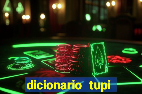 dicionario tupi guarani on line